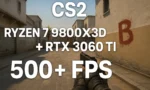 2025 CS2 FPS Testi 9800X3D ve RTX 3060 TI Performansı Nasıl