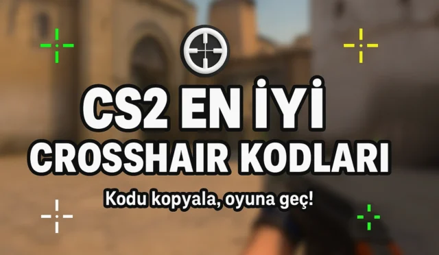 CS2 En İyi Crosshair Kodları