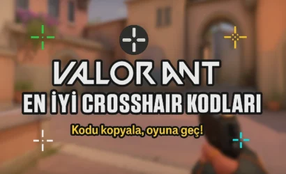 Valorant En İyi Crosshair Kodları